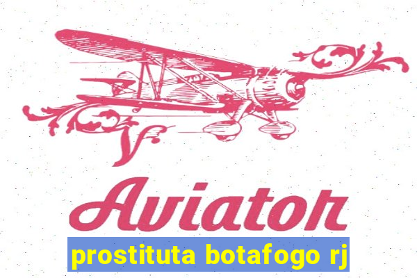 prostituta botafogo rj